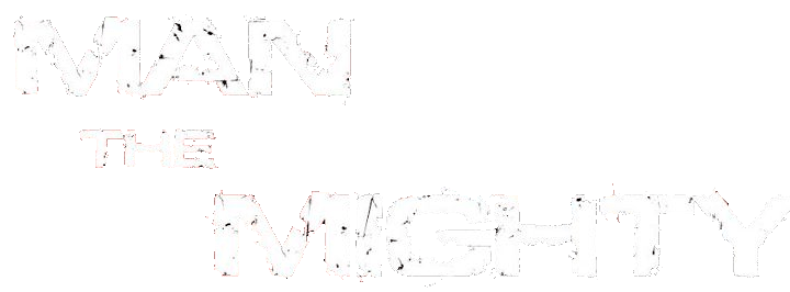 Man the Mighty
